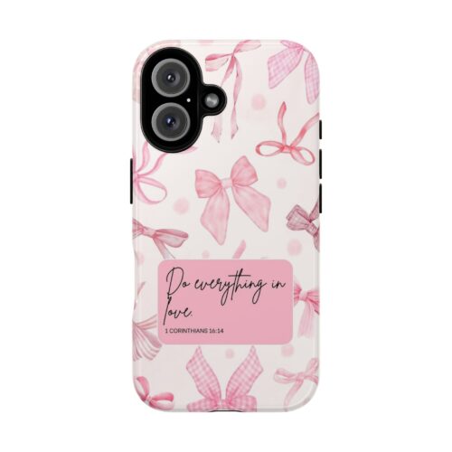 Do Everything In Love Phone Case Do Everything In Love Phone Case