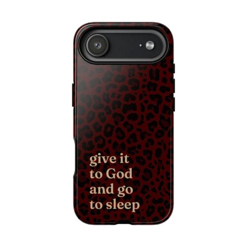 Give It To God And Go To Sleep